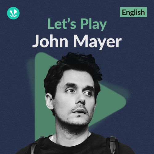 Let's Play - John Mayer