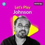 Let's Play - Johnson - Malayalam
