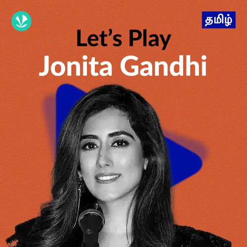 Let's Play - Jonita Gandhi