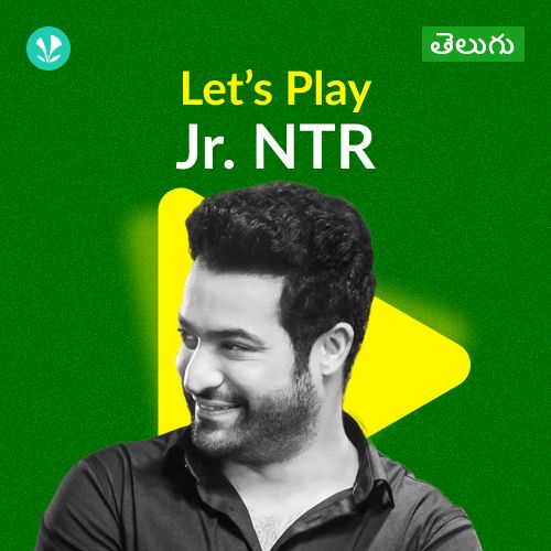 Let's Play - Jr. NTR - Telugu