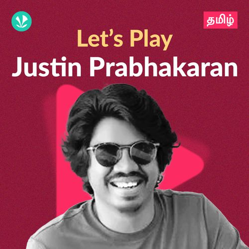 Let's Play - Justin Prabhakaran