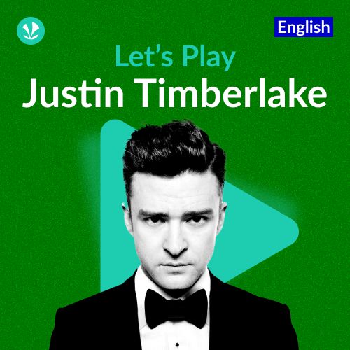 Let's Play - Justin Timberlake