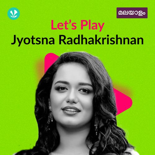 Let's Play - Jyotsna Radhakrishnan - Malayalam