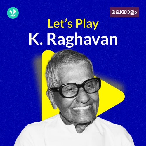 Let's Play - K. Raghavan - Malayalam