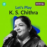 Let's Play - K. S. Chithra - Malayalam