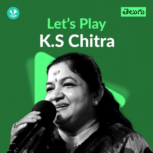 Let's Play - K. S. Chithra - Telugu