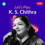 Let's Play - K. S. Chithra