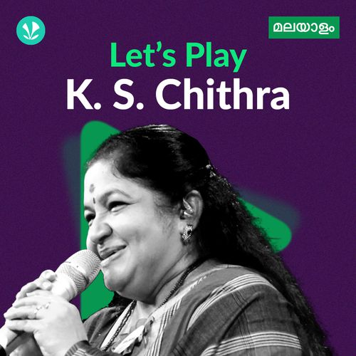 Let's Play - K. S. Chithra - Malayalam