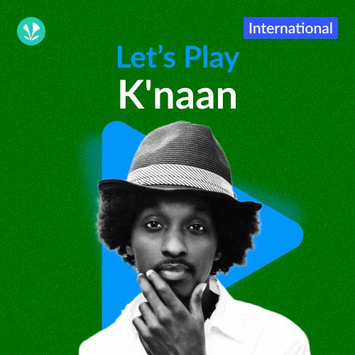 Let's Play - K'naan