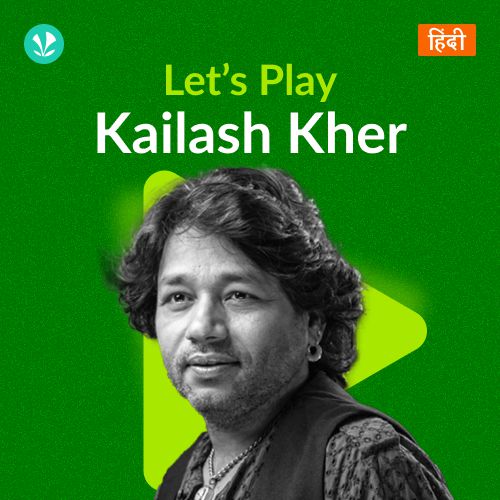 Let's Play - Kailash Kher