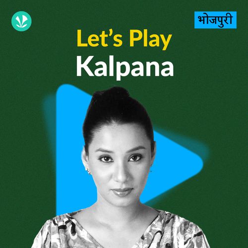 Let's Play - Kalpana