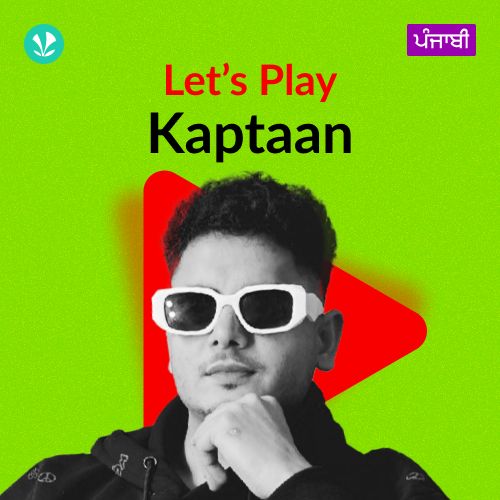 Let's Play - Kaptaan - Punjabi