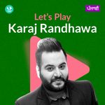 Let's Play - Karaj Randhawa - Punjabi