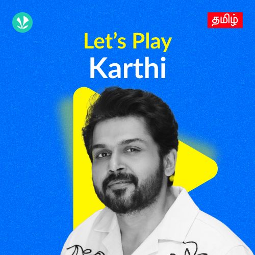Let's Play - Karthi