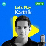 Let's Play - Karthik - Telugu