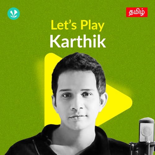 Let's Play - Karthik