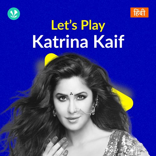 Let's Play - Katrina Kaif