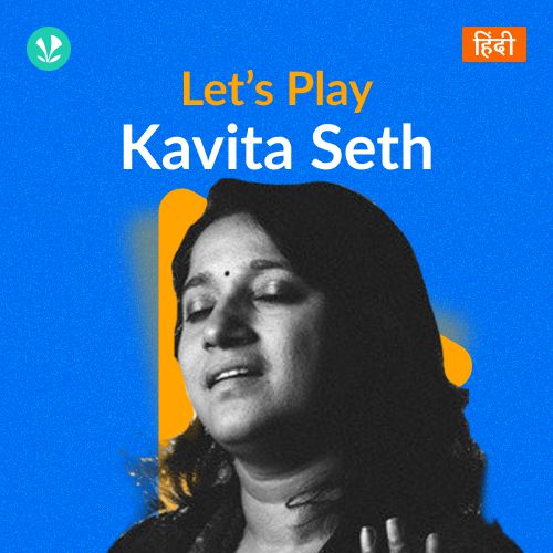 Let's Play - Kavita Seth