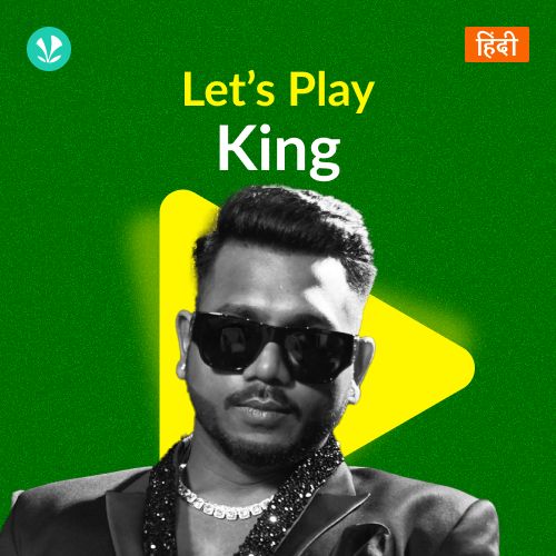 Let's Play - King - Hindi