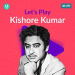 Let's Play - Kishore Kumar - Bengali