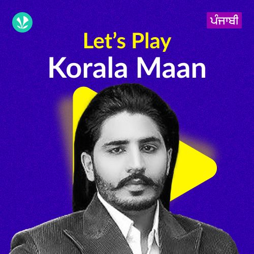 Let's Play - Korala Maan - Punjabi