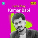 Let's Play - Kumar Bapi
