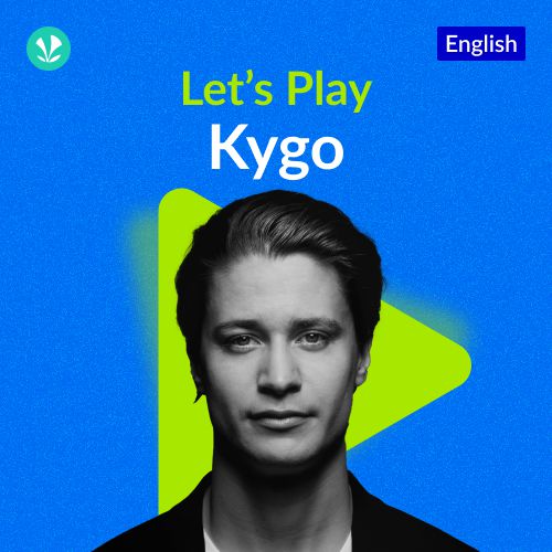 Let's Play - Kygo