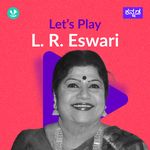 Let's Play - L. R. Eswari