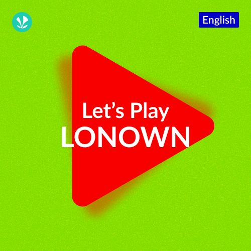 Let's Play - LONOWN