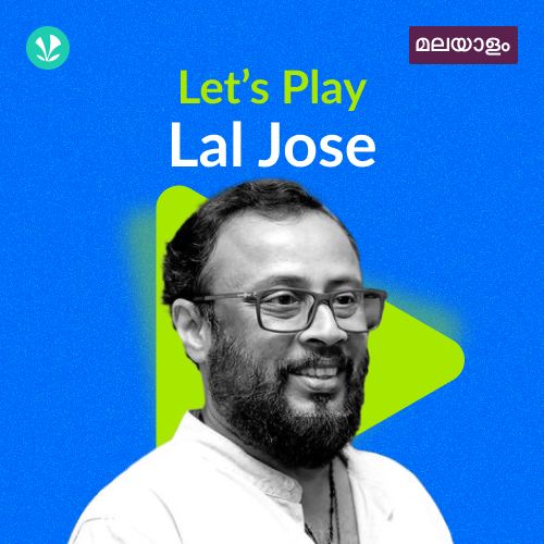 Let's Play - Lal Jose - Malayalam