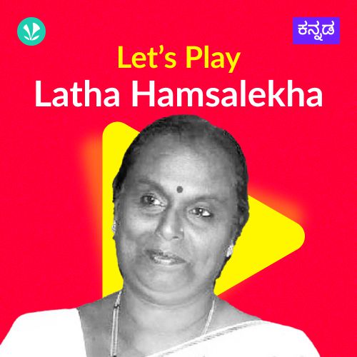 Let's Play - Latha Hamsalekha
