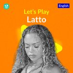Let's Play - Latto