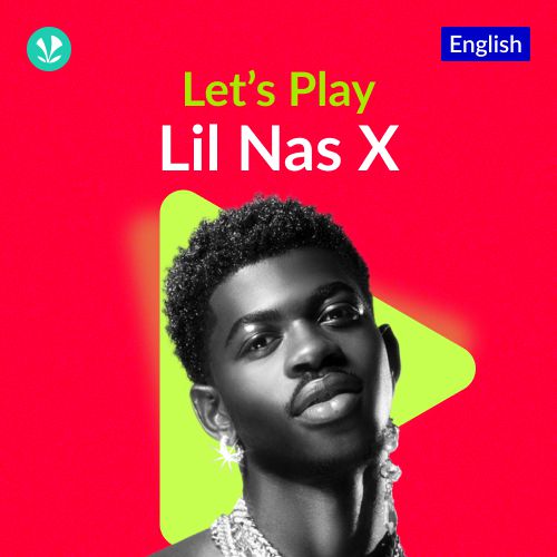 Let's Play - Lil Nas X