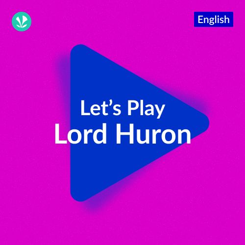 Let's Play - Lord Huron