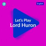 Let's Play - Lord Huron