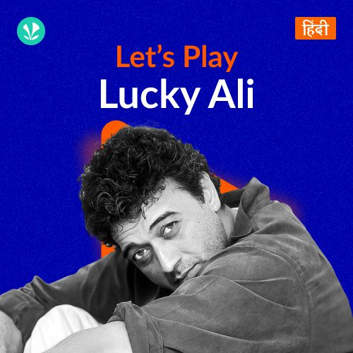 Let's Play - Lucky Ali