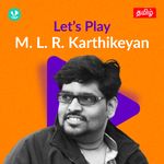 Let's Play - M. L. R. Karthikeyan - Tamil