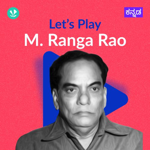 Let's Play - M. Ranga Rao