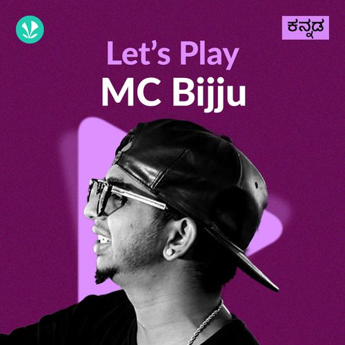 Let's Play - MC Bijju 