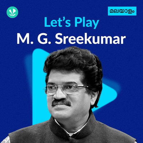 Let's Play - M.G. Sreekumar - Malayalam