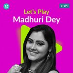 Let's Play - Madhuri Dey