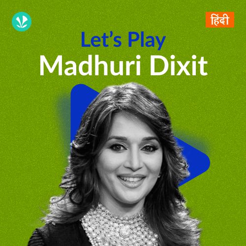 Let's Play - Madhuri Dixit