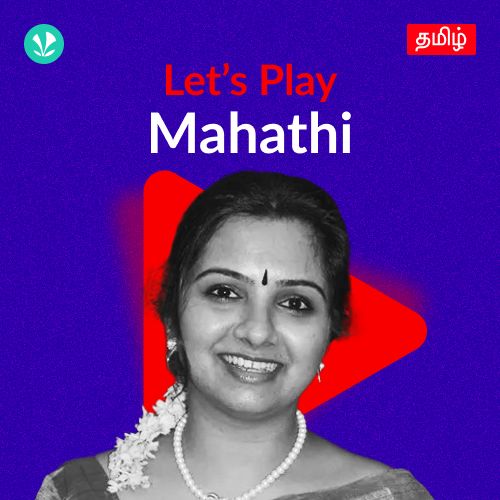 Let's Play - Mahathi