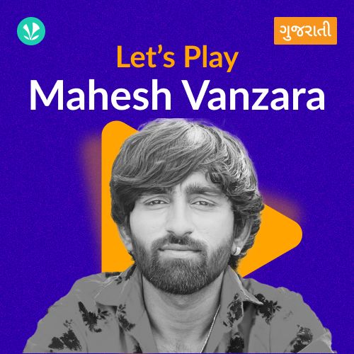 Let's Play - Mahesh Vanzara