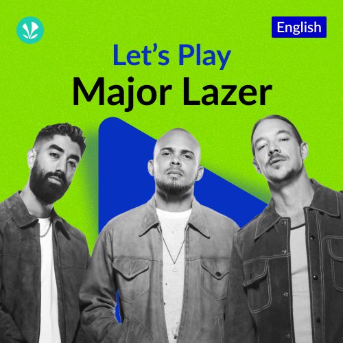 Let's Play - Major Lazer