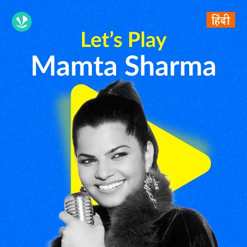 Let's Play - Mamta Sharma