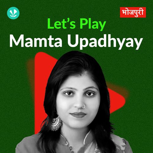 Let's Play - Mamta Upadhyay