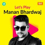 Let's Play - Manan Bhardwaj - Hindi