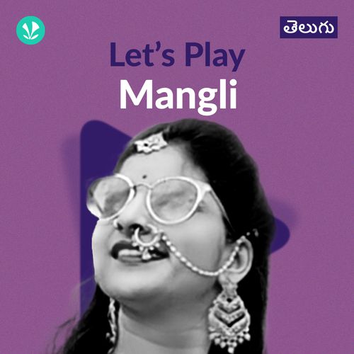 Let's Play - Mangli - Telugu