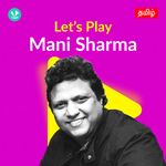 Let's Play - Mani Sharma - Tamil